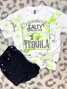Salty bring the tequila